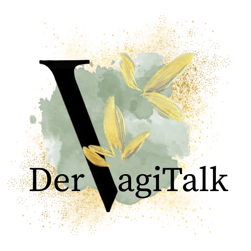 Herzlich Willkommen bei „DerVagiTalk“